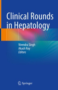 Enlarge image Cover: Clinical Rounds in Hepatology - Springer