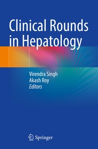 Enlarge image Cover: Clinical Rounds in Hepatology - Springer