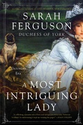 Cover: A Most Intriguing Lady - HarperCollins