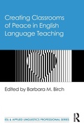 Cover: Creating Classrooms of Peace in English Language Teaching - Routledge