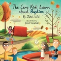 Cover: The Cera Kids Learn about Baptism - Cera Kids Learn about Baptism