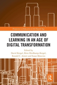 Enlarge image Cover: Communication and Learning in an Age of Digital Transformation - Routledge