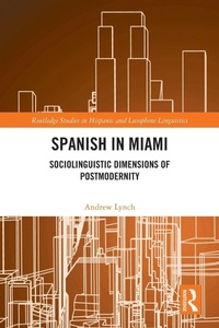 Enlarge image Cover: Spanish in Miami - Routledge
