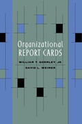 Cover: Organizational Report Cards - Harvard University Press