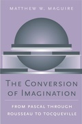 Cover: The Conversion of Imagination - Harvard University Press