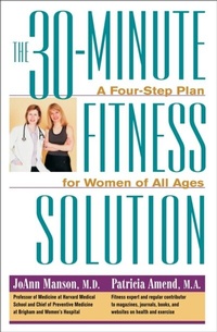 Abbildung von: The 30-Minute Fitness Solution - Harvard University Press