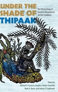 Cover: Under the Shade of Thipaak - University Press of Florida