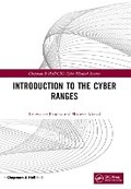 Cover: Introduction to the Cyber Ranges - Chapman & Hall/CRC