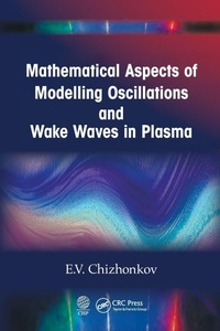 Abbildung von: Mathematical Aspects of Modelling Oscillations and Wake Waves in Plasma - CRC Press