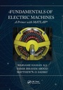 Cover: Fundamentals of Electric Machines: A Primer with MATLAB - CRC Press
