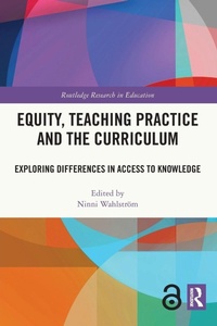 Enlarge image Cover: Equity, Teaching Practice and the Curriculum - Routledge