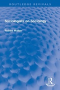 Cover: Sociologists on Sociology - Routledge