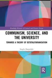 Enlarge image Cover: Communism, Science and the University - Routledge
