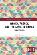 Cover: Women, Agency, and the State in Guinea - Routledge