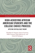 Cover: High Achieving African American Students and the College Choice Process - Routledge