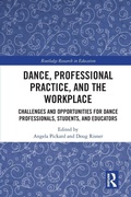 Cover: Dance, Professional Practice, and the Workplace - Routledge