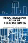 Cover: Tactical Constructivism, Method, and International Relations - Routledge