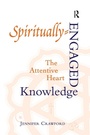 Cover: Spiritually-Engaged Knowledge - Routledge