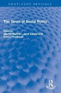 Enlarge image Cover: The Goals of Social Policy - Routledge