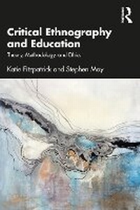 Enlarge image Cover: Critical Ethnography and Education - Routledge