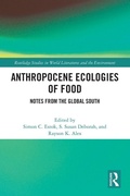 Cover: Anthropocene Ecologies of Food - Routledge
