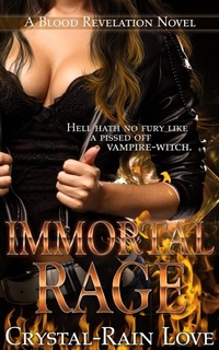 Enlarge image Cover: Immortal Rage - Crystal-Rain Love