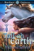 Cover: Tall-ah Earth (New Earth Chronicles, #4) - Evolved Publishing LLC