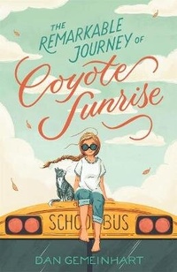 Abbildung von: Remarkable Journey of Coyote Sunrise - Turtleback