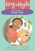 Cover: King & Kayla and the Case of Found Fred - Turtleback