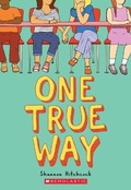Cover: One True Way - Turtleback
