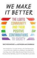 Cover: We Make It Better - Turtleback