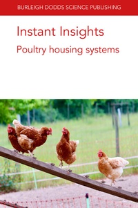 Abbildung von: Instant Insights: Poultry Housing Systems - Burleigh Dodds Science Publishing Limited