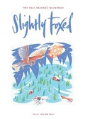 Cover: Slightly Foxed - Slightly Foxed: The Real Reader's Quarterly