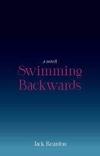 Enlarge image Cover: Swimming Backwards - Evolutesix Books