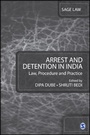 Cover: Arrest and Detention in India - SAGE Publications India Pvt Ltd