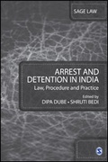 Cover: Arrest and Detention in India - SAGE Publications India Pvt Ltd