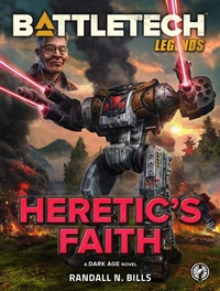 Enlarge image Cover: BattleTech Legends: Heretic's Faith - Catalyst Game Labs