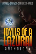 Cover: Idylls of a Lazurai Anthology (Ghost Hunter Mystery Parable Anthology) - Living Sensical Press