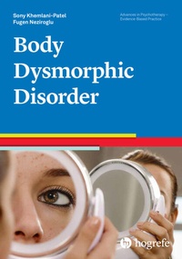 Enlarge image Cover: Body Dysmorphic Disorder - Hogrefe Publishing