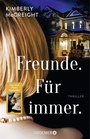 Cover: Freunde. Für immer. - Droemer