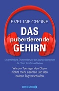 Cover: Das pubertierende Gehirn - Droemer