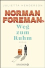 Cover: Norman Foremans Weg zum Ruhm - Droemer