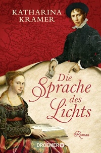 Abbildung von: Die Sprache des Lichts - Droemer