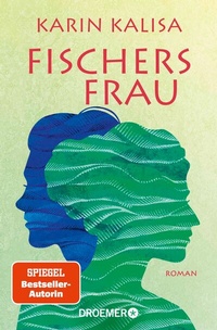Abbildung von: Fischers Frau - Droemer