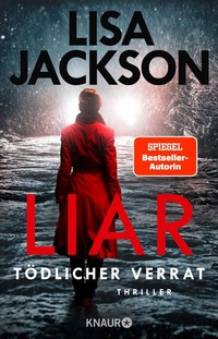 Abbildung von: Liar - Tödlicher Verrat - Knaur