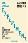 Cover: Das große Experiment - Droemer