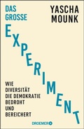 Cover: Das gro&szlig;e Experiment - Droemer