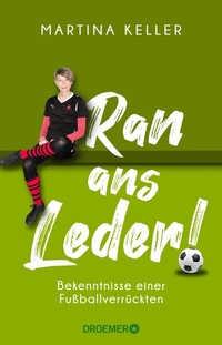 Abbildung von: Ran ans Leder! - Droemer