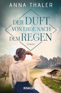 Cover: Der Duft von Erde nach dem Regen - Knaur