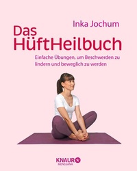 Abbildung von: Das HüftHeilbuch - Knaur MensSana